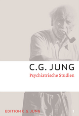 Psychiatrische Studien - Jung, C.G.