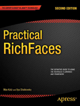 Practical RichFaces - Katz, Max; Shaikovsky, Ilya; Inc, Exadel