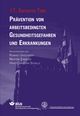 Prävention von arbeitsbedingten Gesundheitsgefahren und Erkrankungen - 