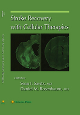 Stroke Recovery with Cellular Therapies - 