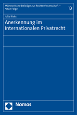 Anerkennung im Internationalen Privatrecht - Julia Rieks