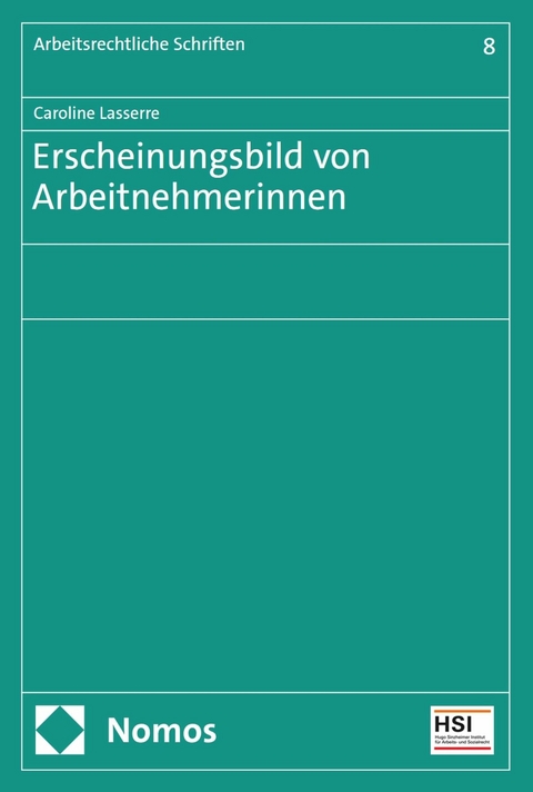 Erscheinungsbild von Arbeitnehmerinnen -  Caroline Lasserre