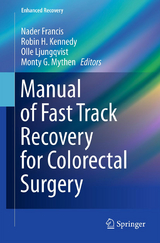 Manual of Fast Track Recovery for Colorectal Surgery - 