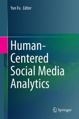 Human-Centered Social Media Analytics - 