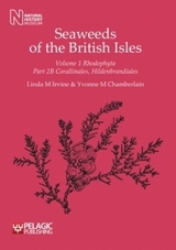 Seaweeds of the British Isles - Irvine, Linda M.; Chamberlain, Yvonne M.