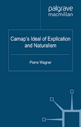 Carnap's Ideal of Explication and Naturalism - 