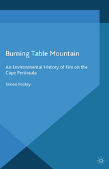 Burning Table Mountain - S. Pooley