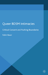 Queer BDSM Intimacies - R. Bauer