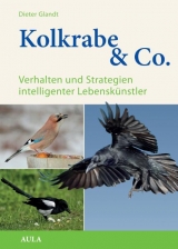 Kolkrabe & Co. - Dieter Glandt