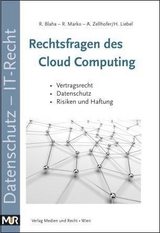 Rechtsfragen des Cloud Computing - Ralf Blaha, Roland Marko, Andreas Zellhofer, Helmut Liebel