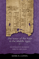 The Voice of the Poor in the Middle Ages - Mark R. Cohen