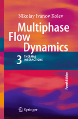 Multiphase Flow Dynamics 3 - Kolev, Nikolay Ivanov