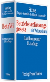 Betriebsverfassungsgesetz - Karl Fitting, Gerd Engels, Ingrid Schmidt, Yvonne Trebinger, Wolfgang Linsenmaier, Fritz Auffarth, Heinrich Kaiser, Friedrich Heither