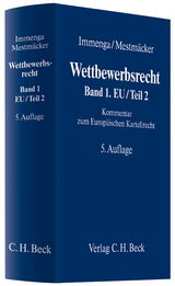 Wettbewerbsrecht  Band 1: EU/Teil 2 - 