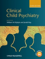 Clinical Child Psychiatry - Klykylo, William M.; Kay, Jerald