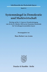 Systemmängel in Demokratie und Marktwirtschaft. - 