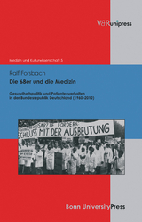 Die 68er und die Medizin - Ralf Forsbach