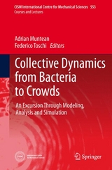 Collective Dynamics from Bacteria to Crowds - 