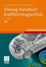 Vieweg Handbuch Kraftfahrzeugtechnik - Braess, Hans-Hermann; Seiffert, Ulrich