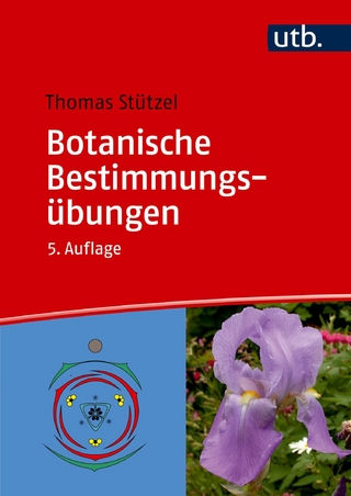 Botanische Bestimmungsübungen - Thomas Stützel