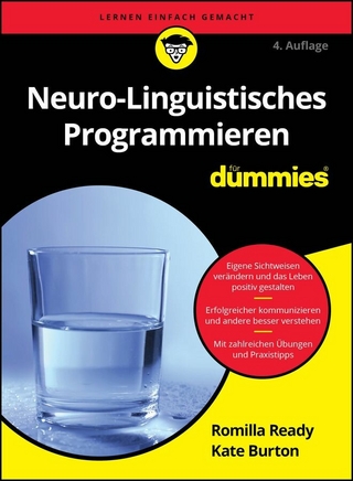 Neuro-Linguistisches Programmieren für Dummies - Romilla Ready; Kate Burton