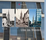 Ulm im Wandel - Elvira Lauscher