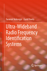 Ultra-Wideband Radio Frequency Identification Systems - Faranak Nekoogar, Farid Dowla