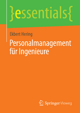 Personalmanagement für Ingenieure - Ekbert Hering