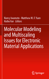 Molecular Modeling and Multiscaling Issues for Electronic Material Applications - 