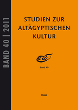 Studien zur Altägyptischen Kultur Band 40 - 