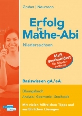 Erfolg im Mathe-Abi Niedersachsen Basiswissen gA/ eA - Neumann, Robert; Gruber, Helmut