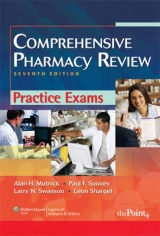 Comprehensive Pharmacy Review Practice Exams - Mutnick, Alan H.; Souney, Paul F.; Swanson, Larry N.; Shargel, Leon