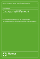 Das Agrarbeihilfenrecht - Guido Belger