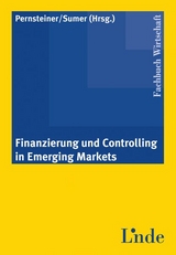 Finanzierung und Controlling in Emerging Markets - 