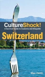 CultureShock! Switzerland - Max Oettli