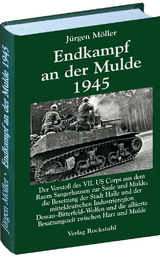 Endkampf an der Mulde 1945 - Jürgen Möller