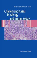 Challenging Cases in Allergy and Immunology - 