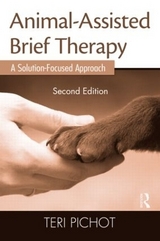 Animal-Assisted Brief Therapy - Pichot, Teri