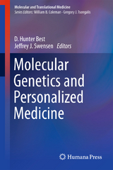 Molecular Genetics and Personalized Medicine - 