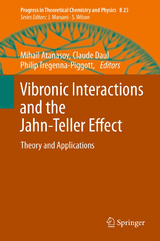 Vibronic Interactions and the Jahn-Teller Effect - 