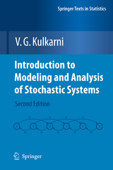 Introduction to Modeling and Analysis of Stochastic Systems - V. G. Kulkarni