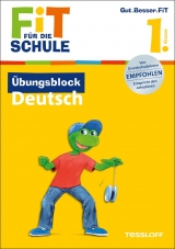 Fit für die Schule: Übungsblock Deutsch. 1. Klasse - Werner Zenker