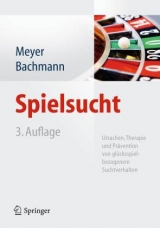 Spielsucht - Gerhard Meyer, Meinolf Bachmann