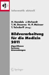 Bildverarbeitung für die Medizin 2011 - 