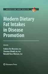 Modern Dietary Fat Intakes in Disease Promotion - 