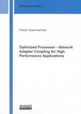 Optimized Processor - Network Adapter Coupling for High Performance Applications - Florian Auernhammer