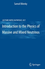 Introduction to the Physics of Massive and Mixed Neutrinos - Samoil Bilenky