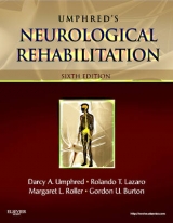 Neurological Rehabilitation - Umphred, Darcy Ann; Burton, Gordon; Lazaro, Rolando T.; Roller, Margaret