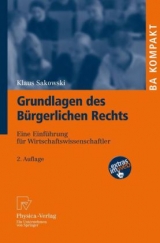 Grundlagen des Bürgerlichen Rechts - Klaus Sakowski