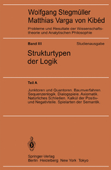 Junktoren und Quantoren. Baumverfahren. Sequenzenlogik. Dialogspiele. Axiomatik. Natürliches Schließen. Kalkül der Positiv- und Negativteile. Spielarten der Semantik - 